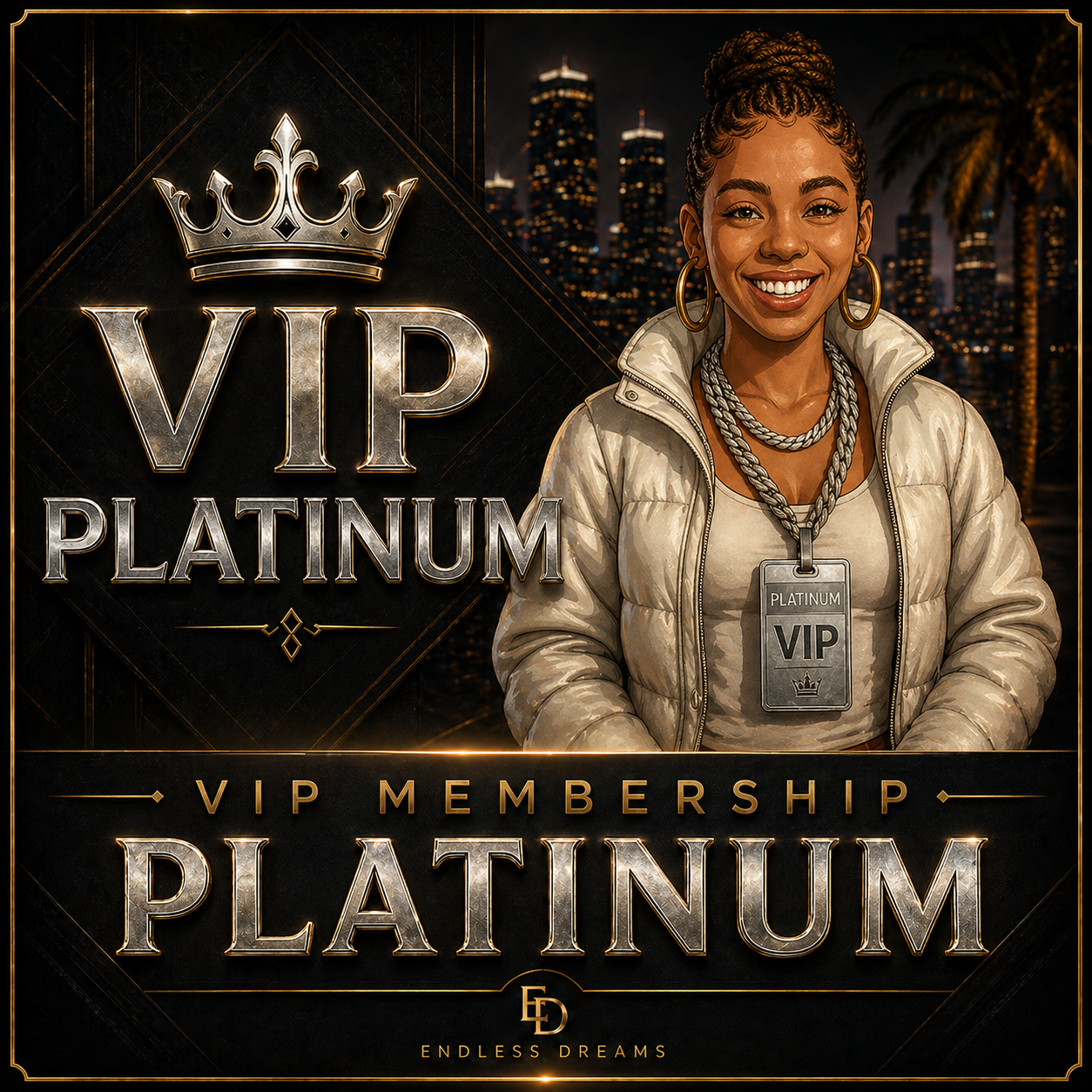 Platinum VIP Membership