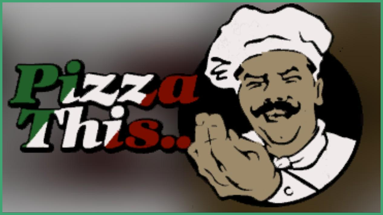 Pizza This [SOLD]