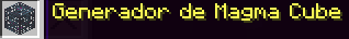 Spawner de Cubo de Magma