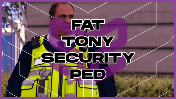 FAT TONY SECURITY PED