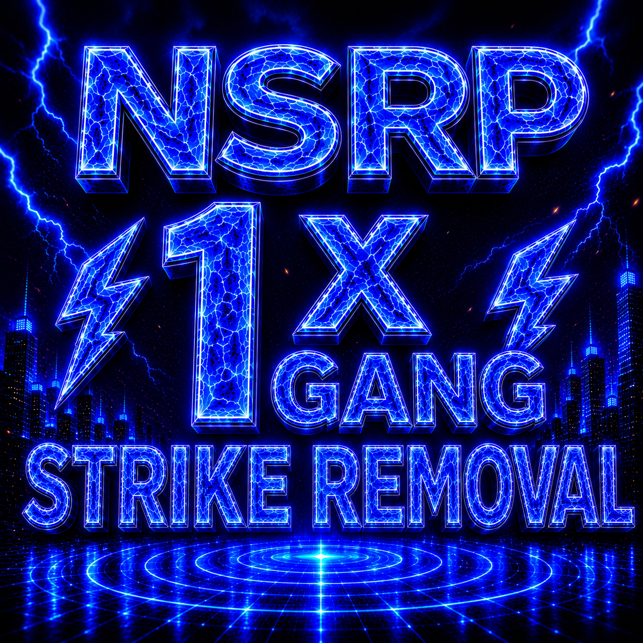 NSRP 1 x Gang Strike Removal