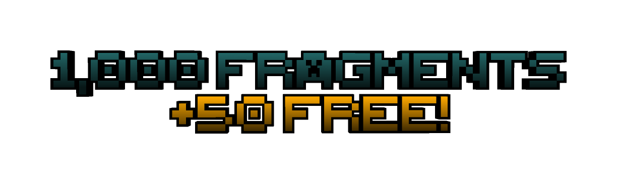 1,000 Fragments (+50 Free!)