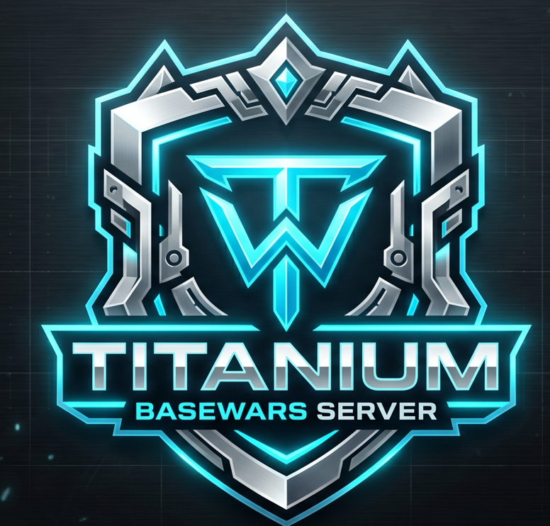 Titanium Basewars