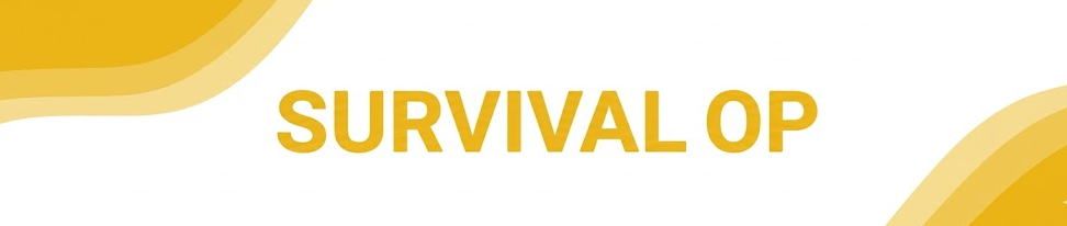 SURVIVAL OP