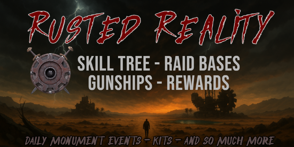 RUSTED REALITY -- RUST PVE Server Support Store · Welcome